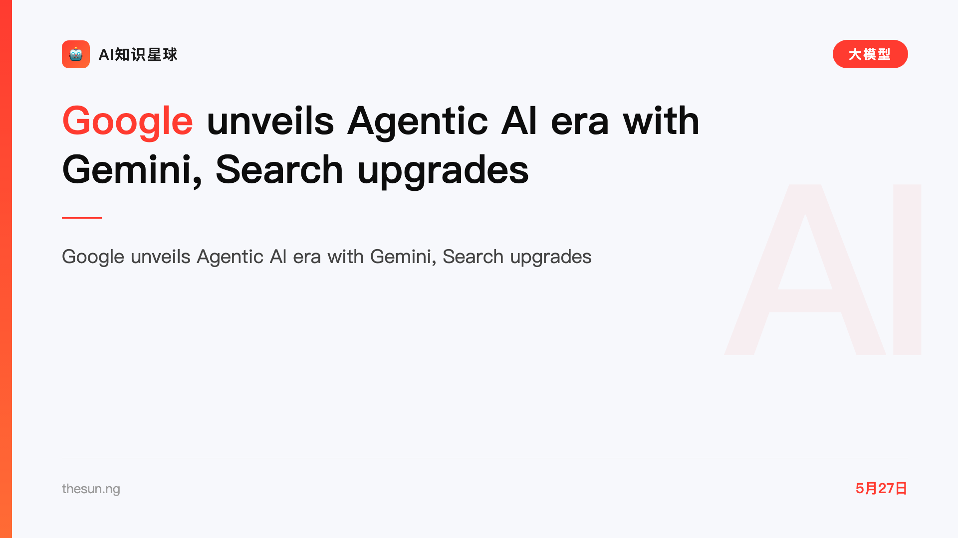 Google unveils Agentic AI era with Gemini, Search upgrades
