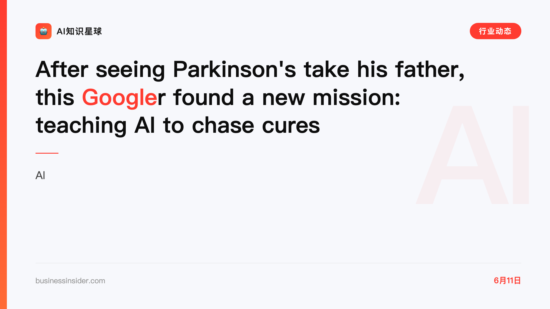 After seeing Parkinson's take his father, this Googler found a new mission: teaching AI to chase cures